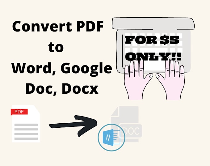 Convert pdf files to word, google docs, docx by Recheldeguzman Fiverr