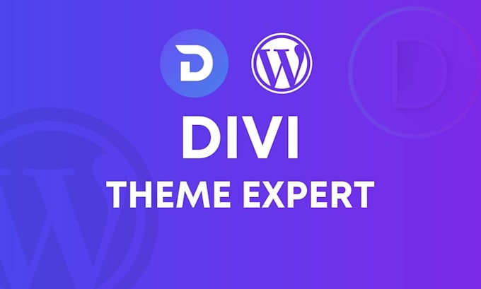 be your divi expert for divi website with divi builder and divi theme