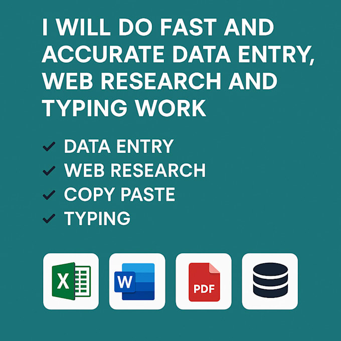 do fast and accurate data entry, web research, and typing work