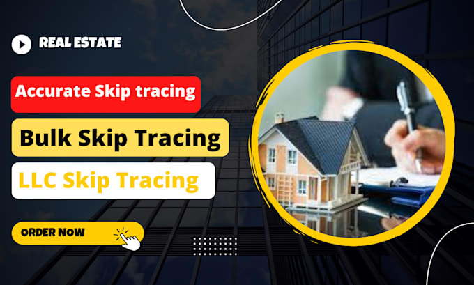 do bulk skip tracing for real estate and llc skip tracing