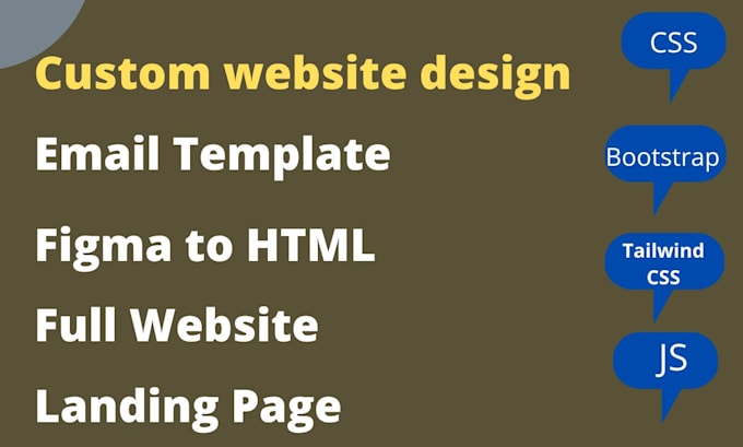 Build custom website using bootstrap or tailwind css and javascript by ...