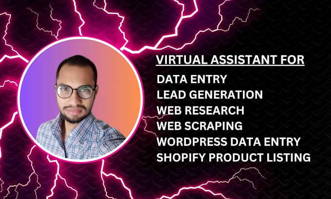 be your personal assistant for fast data entry, scraping
