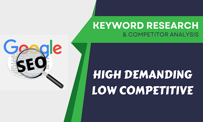 do SEO keyword research, competitor analysis  strategically