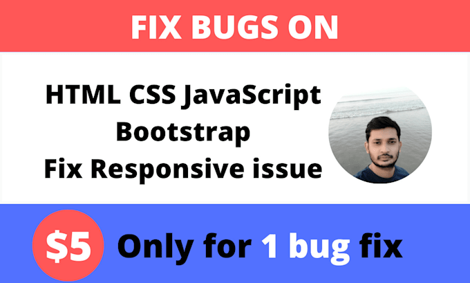 Fix html css javascript bootstrap bug by R_team | Fiverr