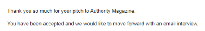 get you an interview with authority magazine