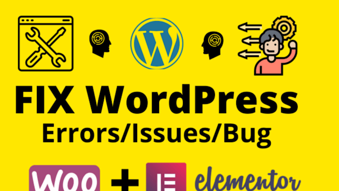 do wordpress bug fix, contact form,  woocommerce fix