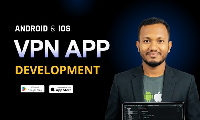 build secure VPN app for android and IOS with admin panel