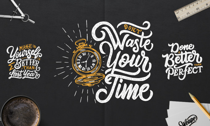 create unique hand lettering and typography for anything