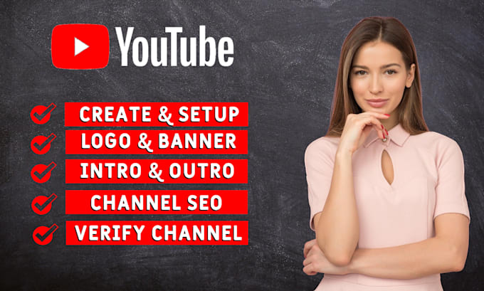 create and setup youtube channel with logo, banner and seo