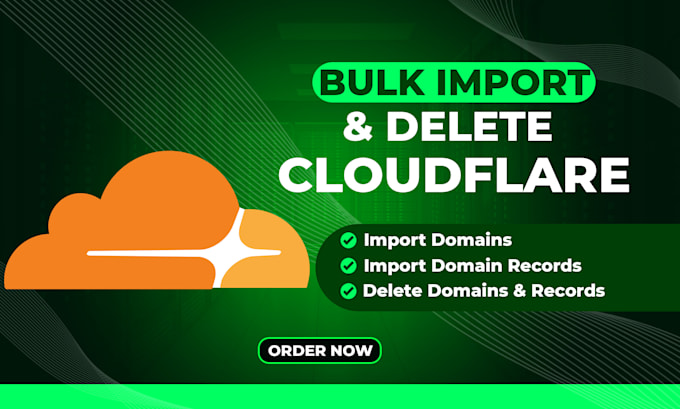 bulk import and delete domains and records for cloudflare