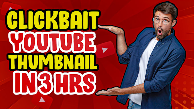 Design amazing clickbait youtube thumbnail in 3 hours by Ismailzn | Fiverr
