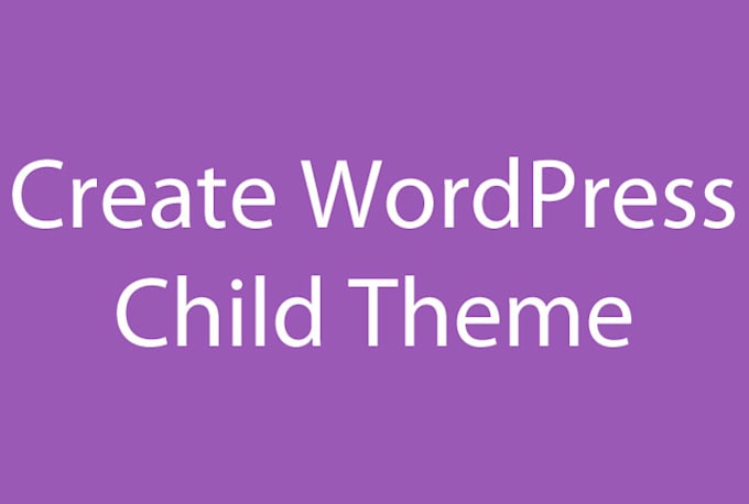 create a child theme for your wordpress theme
