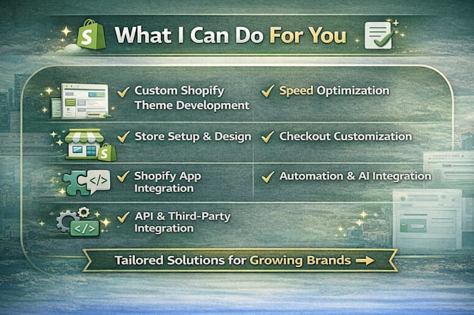 develop custom shopify themes and high converting stores