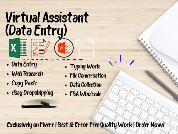do data entry as your virtual assistant administrative or personal