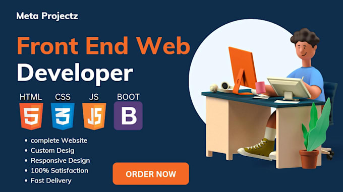 Be your front end web developer using html, css, javascript,react js by ...