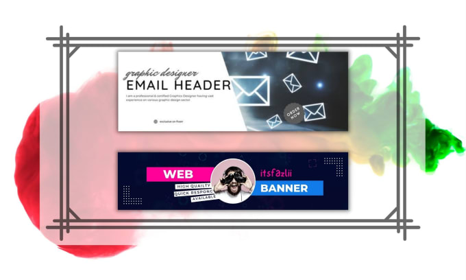 Design email layout web banners and signage design by Itsfazlii Fiverr
