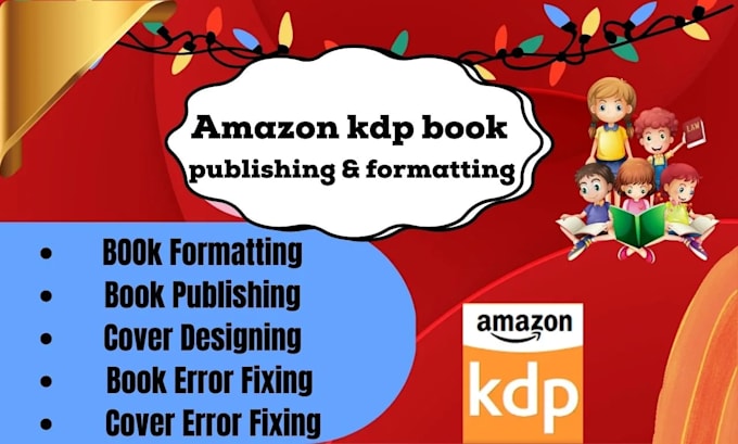 publish book on amazon kindle kdp, book formatting, amazon kdp book publishing