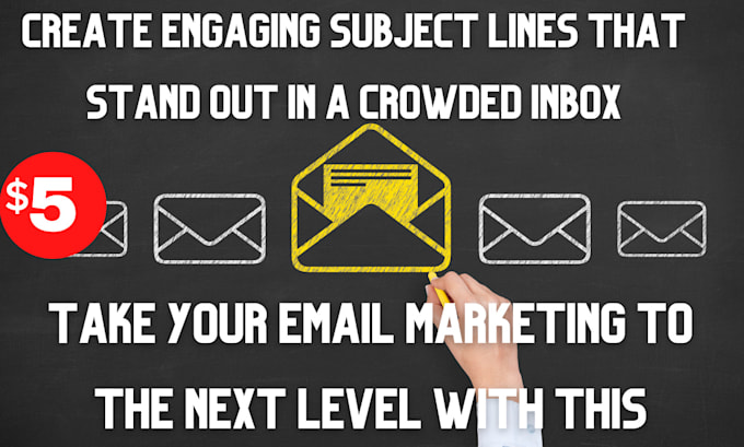 write captivating email subject lines that get your messages opened