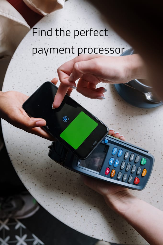 help you find the perfect payment processor