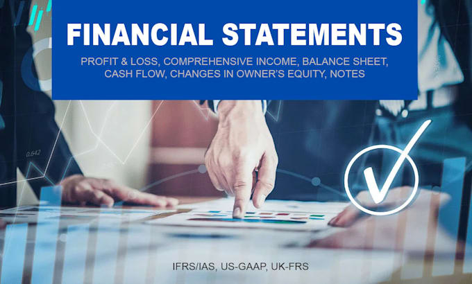 prepare financial statements for your company