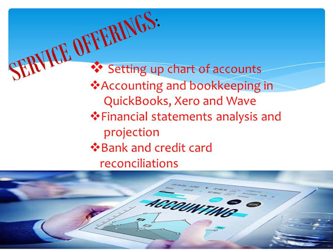 do accounting and bookkeeping in quickbooks, xero, and wave