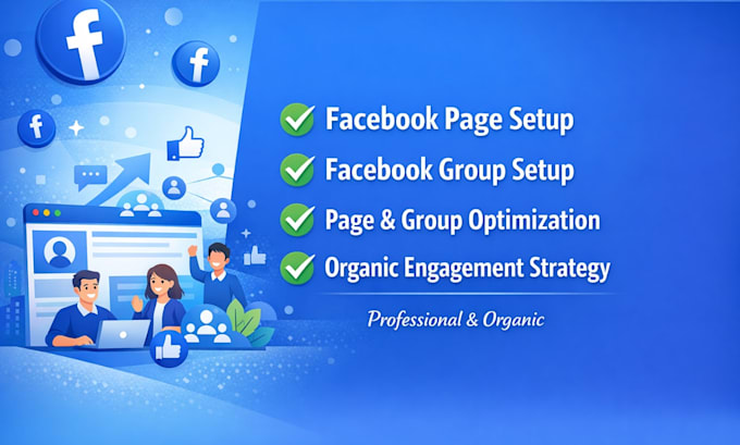 set up and fully manage your facebook page and fb group