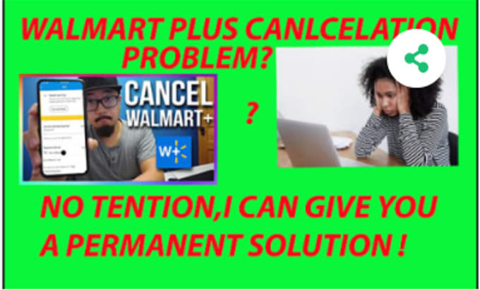solve walmart buyer account order cancelation problem