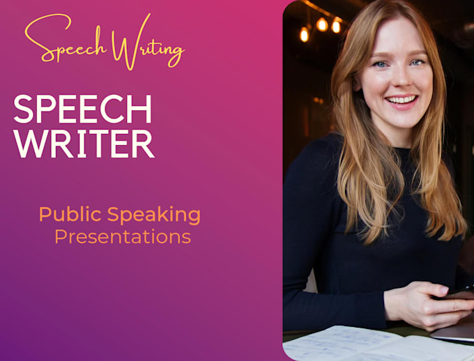 speech writing, public speaking, speech writer, presentation