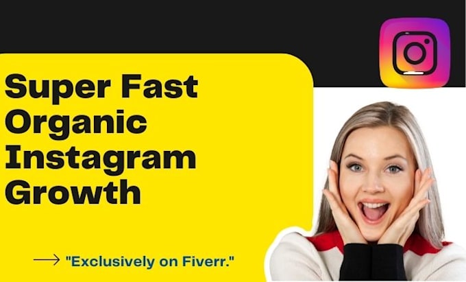 do very super fast organic instagram growth