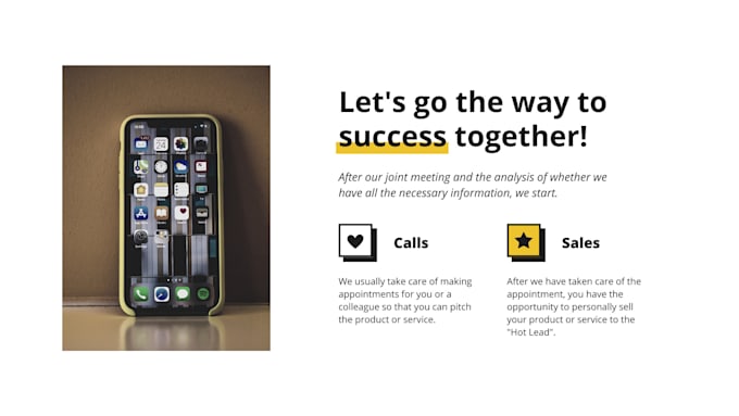 be your telephonist or call center agent for cold calls etc