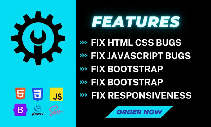 fix HTML CSS, bootstrap, or responsive website bugs in 12hrs