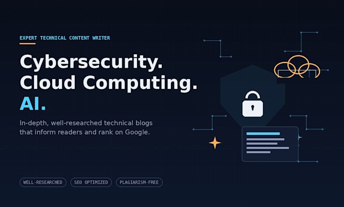 write technical blogs on cybersecurity, cloud computing, and ai