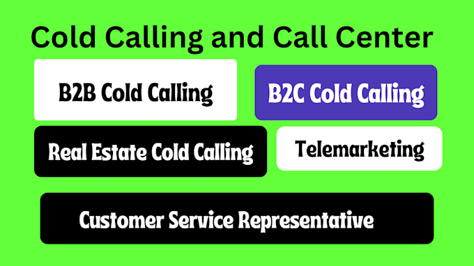 do cold calling  b2b and b2c and do appointment setting