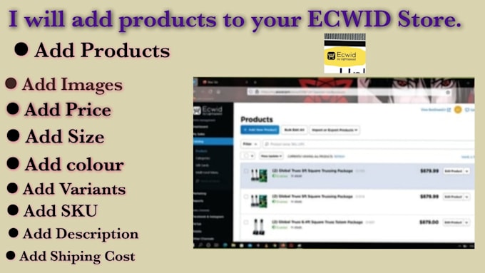 add or upload products and will update your ecwid store