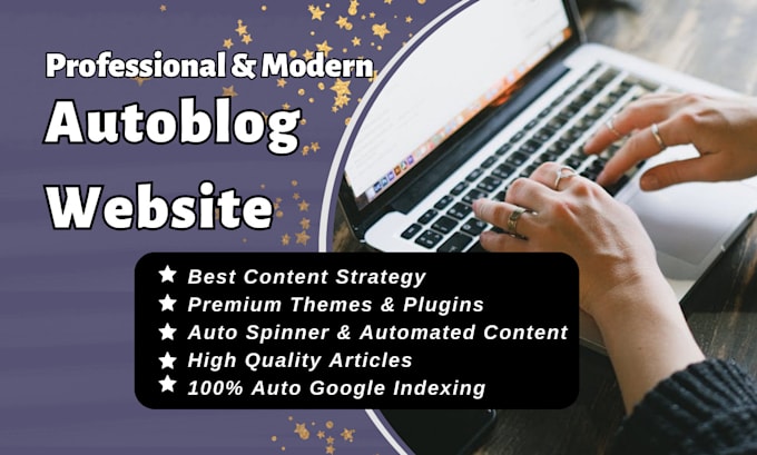 create wordpress autoblog or autopilot automated news website or with your niche
