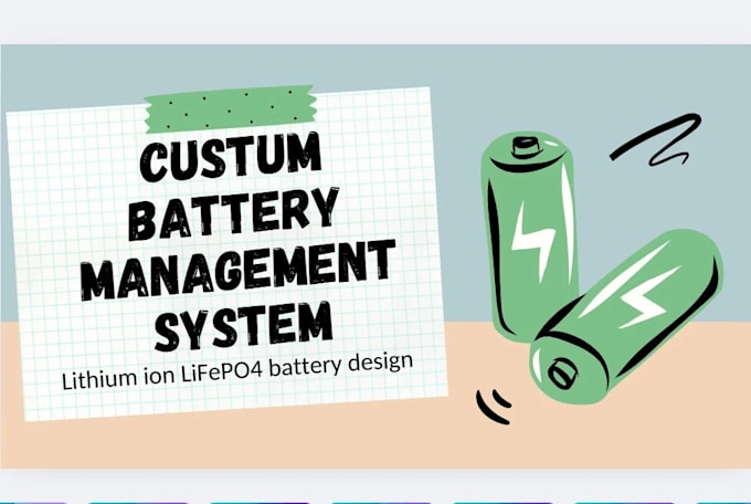 design custom battery management system bms for lithium ion and lifepo4