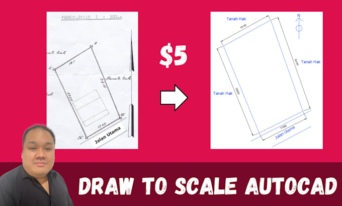 draw your design to scale in autocad in 24 hours