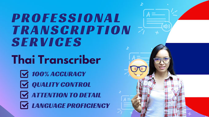 provide professional thai transcription services