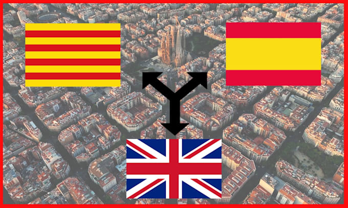 professionally translate english, spanish and catalan
