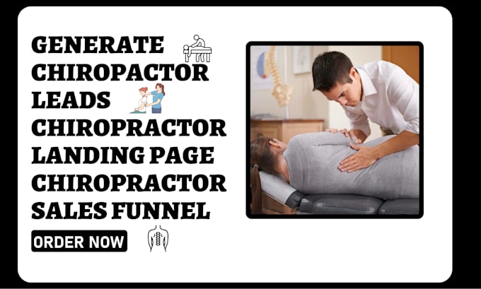 generate chiropractor leads chiropractor landing page chiropractor sales funnel