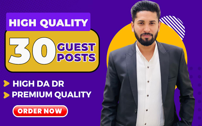 do 30 guest post or link insertion high da link building service