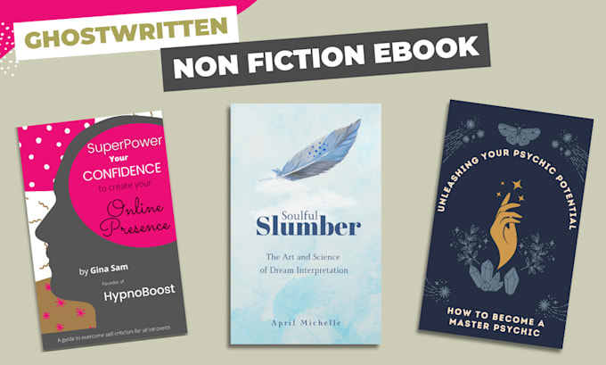 ghostwrite a nonfiction ebook for kindle or other platforms