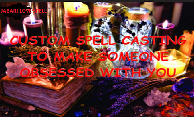 Cast a powerful custom love spell to make someone obsessed with you by