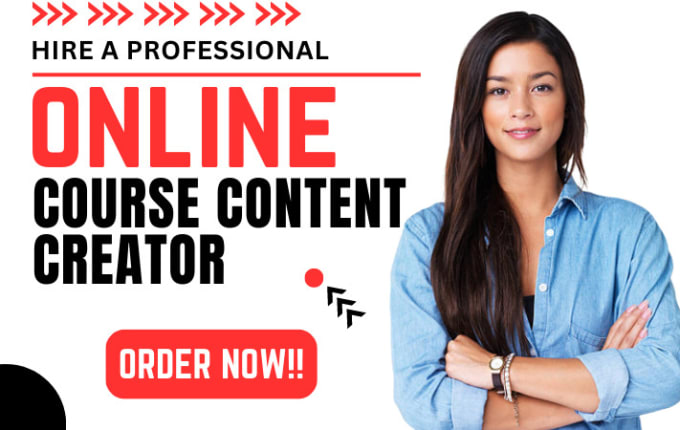 Develop online course content, course curriculum, course outline