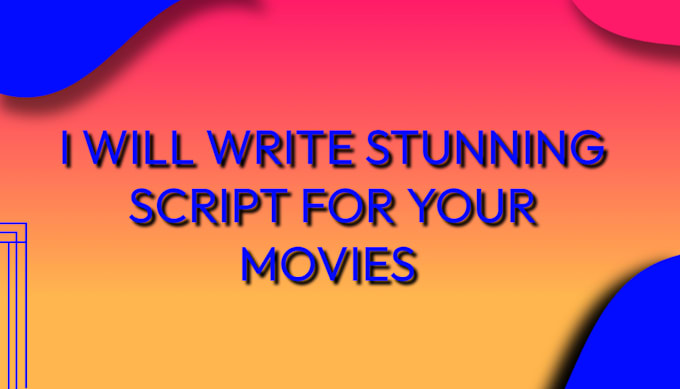 write a script for your movie, series, or animation