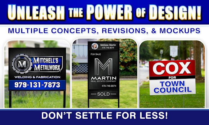 design your yard, lawn, real estate, and campaign signs
