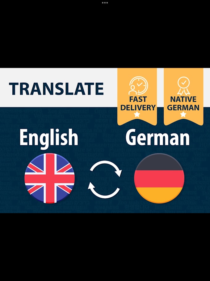 Translate english to german and german to english by Itabdullah_khan
