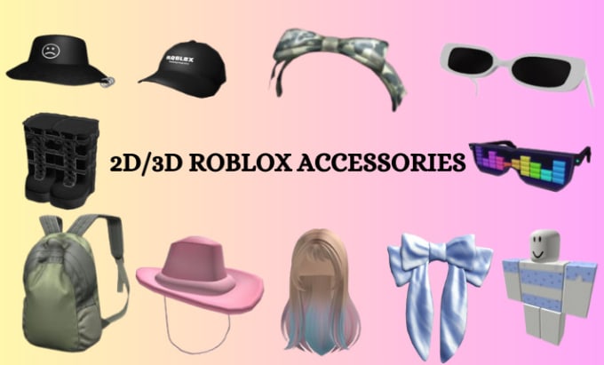 create 3d roblox weapons, cap, hats, backpacks, roblox clothing and  accessories