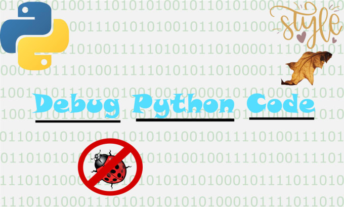 Find and fix bugs in python code by Qrcoder04 | Fiverr