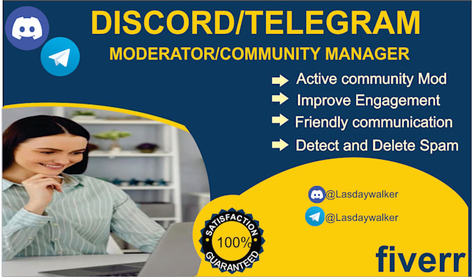 be your nft discord moderator, telegram admin, chatter, community manager